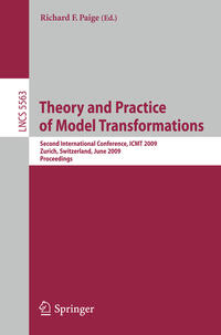 Theory and Practice of Model Transformations