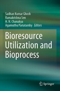 Bioresource Utilization and Bioprocess