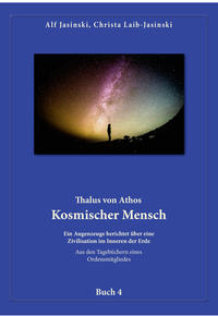 Thalus von Athos – Kosmischer Mensch