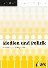 Medien und Politik