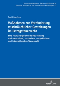 Maßnahmen zur Verhinderung missbräuchlicher Gestaltungen im Ertragsteuerrecht