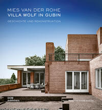 Mies van der Rohe. Villa Wolf in Gubin