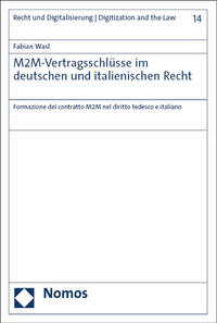 M2M-Vertragsschlüsse im deutschen und italienischen Recht