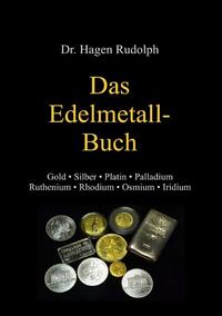 Das Edelmetall-Buch