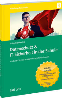 Datenschutz & IT-Sicherheit in der Schule