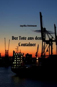 Der Tote aus dem Container