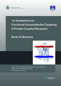 1st Symposium on Functional Autoantibodies Targeting G-Protein-Coupled Receptors