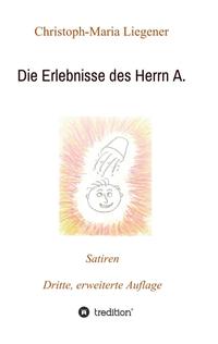 Die Erlebnisse des Herrn A.