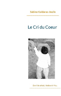 Le Cri du Coeur