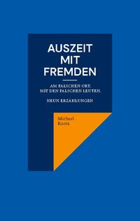 Auszeit mit Fremden