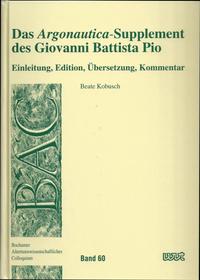 Das "Argonautica"-Supplement des Giovanni Battista Pio