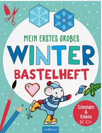 Mein erstes großes Winter-Bastelheft