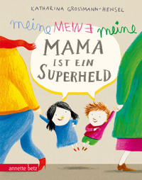 Meine Mama ist ein Superheld, Geschenkbuch-Ausgabe