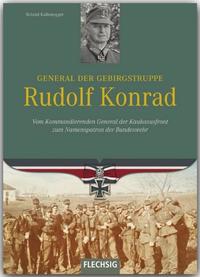 General der Gebirgstruppe Rudolf Konrad