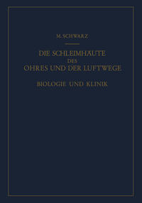 Die Schleimhäute des Ohres und der Luftwege