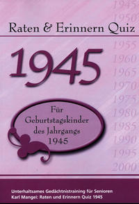 Raten und Erinnern Quiz 1945