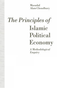 The Principles of Islamic Political Economy