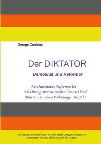 Der Diktator - Demokrat und Reformer