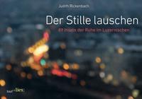 Der Stille lauschen