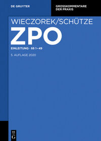 Zivilprozessordnung und Nebengesetze / Einleitung; §§ 1-49