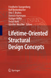 Lifetime-Oriented Structural Design Concepts