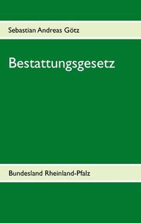 Bestattungsgesetz