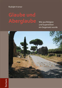 Glaube und Aberglaube