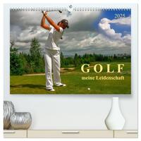 Golf - meine Leidenschaft (hochwertiger Premium Wandkalender 2025 DIN A2 quer), Kunstdruck in Hochglanz