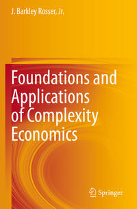 Foundations and Applications of Complexity Economics