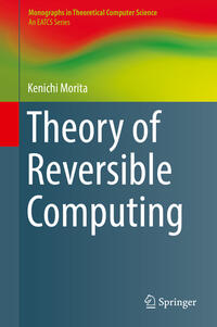 Theory of Reversible Computing