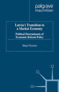 Latvia's Transition to a Market Economy