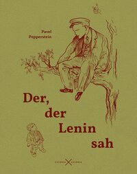 Der, der Lenin sah