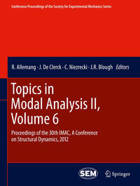 Topics in Modal Analysis II, Volume 6