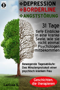 DEPRESSION – BORDERLINE – ANGSTSTÖRUNG