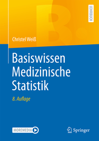 Basiswissen Medizinische Statistik