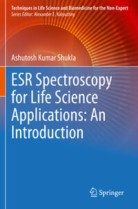 ESR Spectroscopy for Life Science Applications: An Introduction