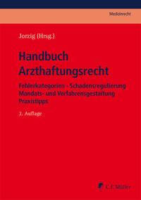 Handbuch Arzthaftungsrecht