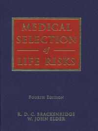 Medical Selection of Life Risks