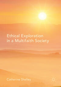 Ethical Exploration in a Multifaith Society