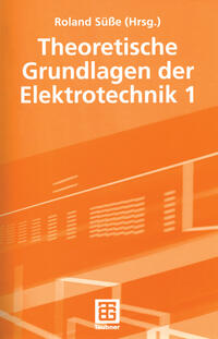 Theoretische Grundlagen der Elektrotechnik 1