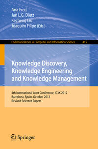 Knowledge Discovery, Knowledge Engineering and Knowledge Management