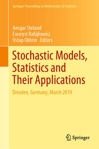 Stochastic Models, Statistics and Their Applications