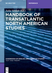 Handbook of Transatlantic North American Studies