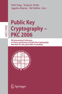 Public Key Cryptography - PKC 2006