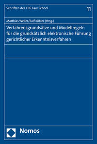 Verfahrensgrundsätze und Modellregeln für die grundsätzlich elektronische Führung gerichtlicher Erkenntnisverfahren