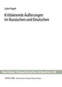 Kritisierende Äußerungen im Russischen und Deutschen