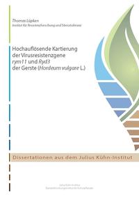 Hochauflösende Kartierung der Virusresistenzgene rym11 und Ryd3 in Gerste (Hordeum vulgare L.)