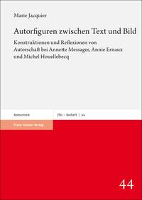 Autorfiguren zwischen Text und Bild