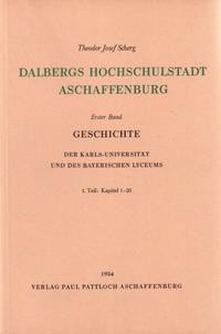 Dalbergs Hochschulstadt Aschaffenburg