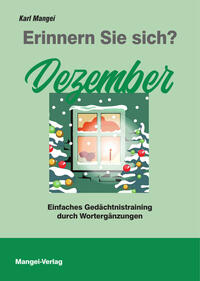 Erinnern Sie sich? Dezember